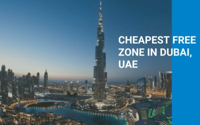 Cheapest Free Zone in UAE: The Gateway to Your Business Dreams